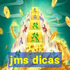 jms dicas